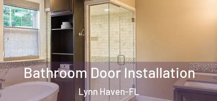 Bathroom Door Installation Lynn Haven-FL