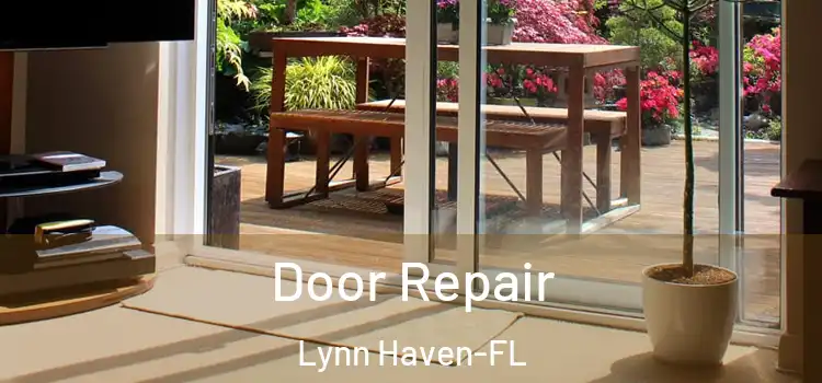Door Repair Lynn Haven-FL